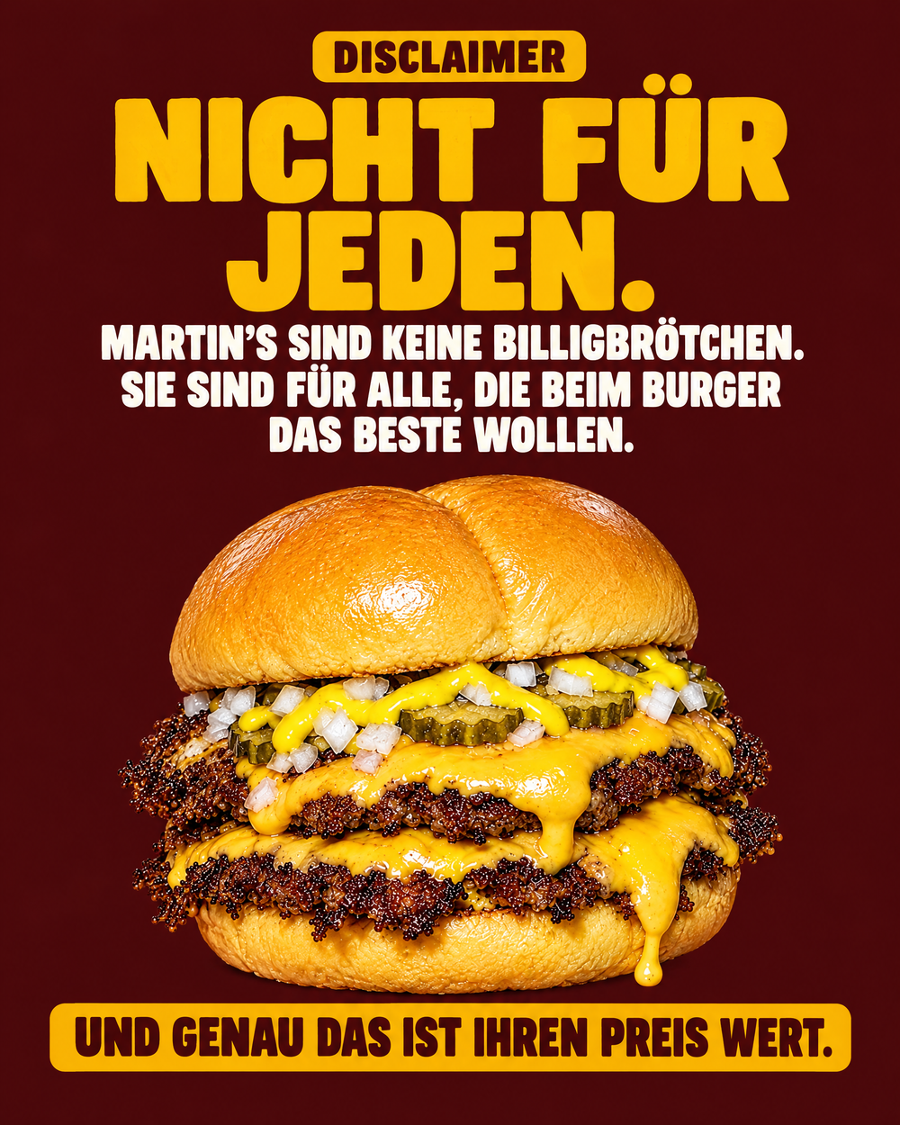 Nicht für jeden: Martin's sind keine Billigbrötchen, sondern für alle, die beim Burger das Beste wollen